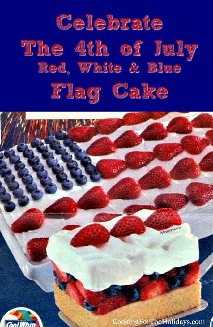 4th of July Flag Cake Recipe